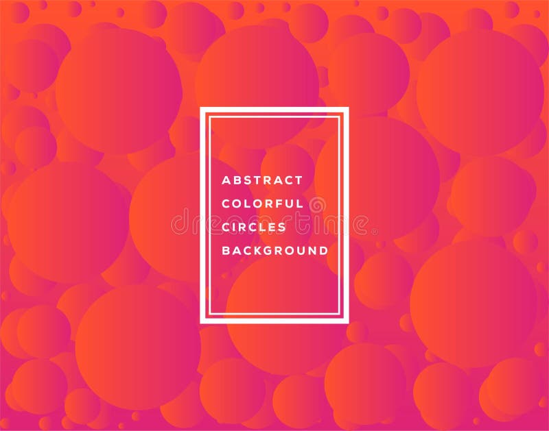 Vector illustration of abstract colorful circles template design for background. Glowing bubbles circle with gradient on white. vector illustration Vector illustration of abstract colorful circles template design for background. Glowing bubbles circle with gradient on white. vector illustration