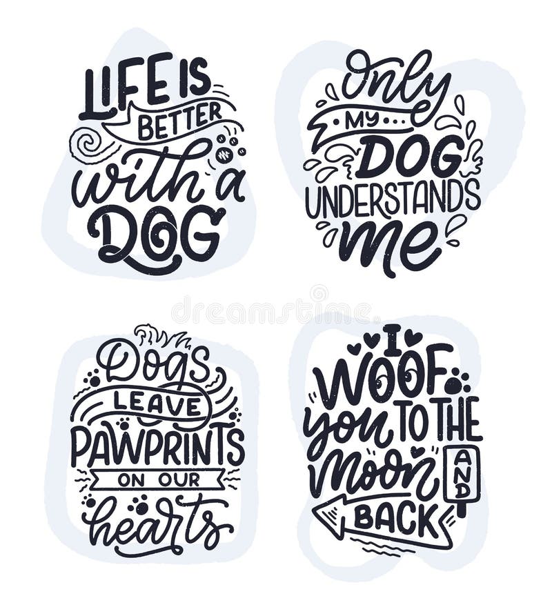 vector-illustration-with-funny-phrases-hand-drawn-inspirational-quotes-about-dogs-lettering