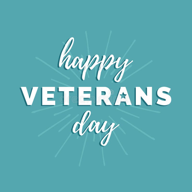 Vector illustration with Happy Veterans Day lettering. November 11 holiday background. Celebration poster. Greeting card. Blue, design.