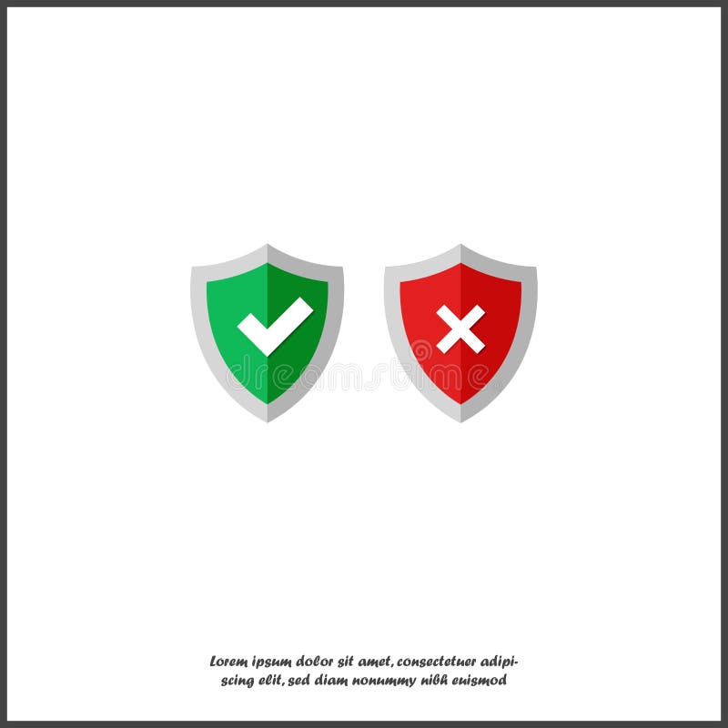 Vector illustration set shield with green tick and red cross. Symbol of protection and reliability on white isolated background