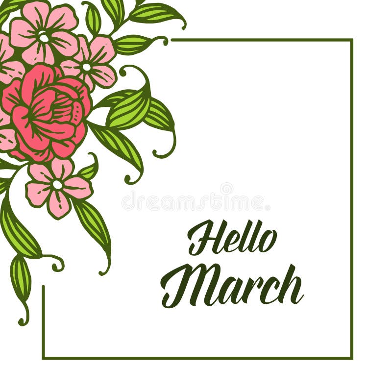 Vector Illustration Various Lettering Hello March With Leaf Flower
