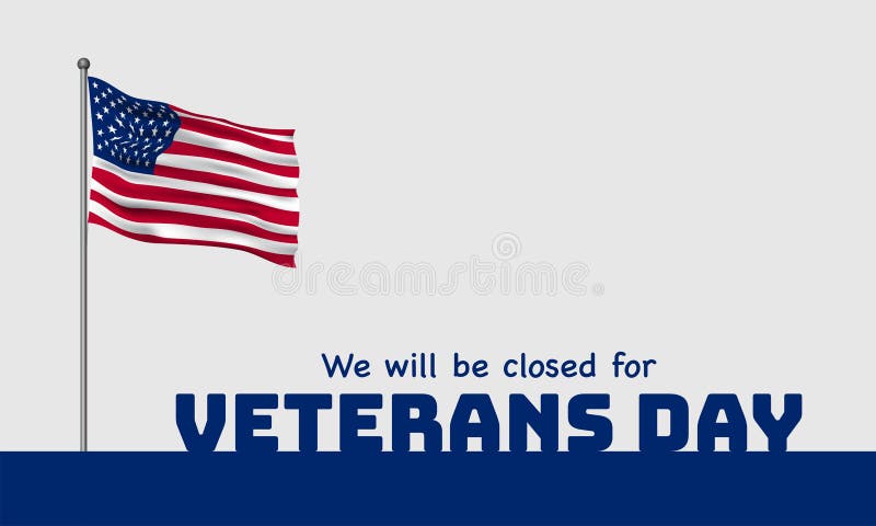 Closed Memorial Day Stock Illustrations – 340 Closed Memorial Day Stock  Illustrations, Vectors & Clipart - Dreamstime