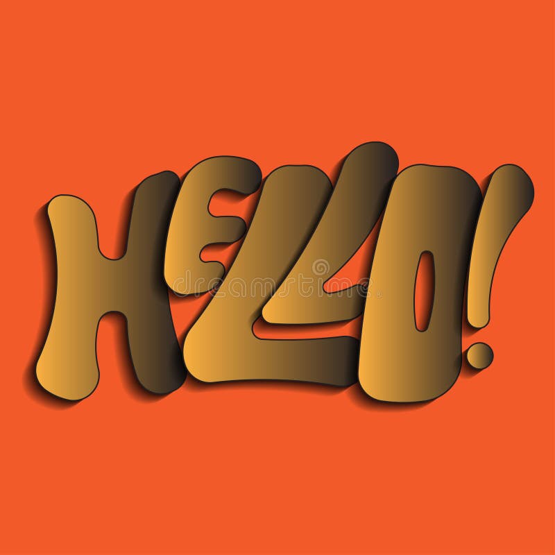 Vector illustration of the word hello. Hello! Isolated vector lettering with unique letters with shadow and gradient. bright pattern for printing on T-shirts, stickers, banners, bags