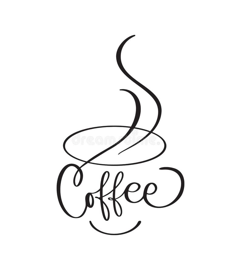 Vector Logo of Coffee Cup with Calligraphic Text Coffee. Black and ...