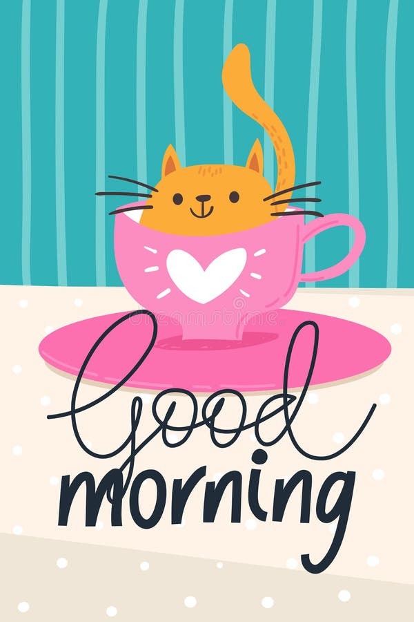 Trendy Poster with Funny Hand Drawn Cat and Good Morning Quote. Stock  Vector - Illustration of inspiration, food: 196422737
