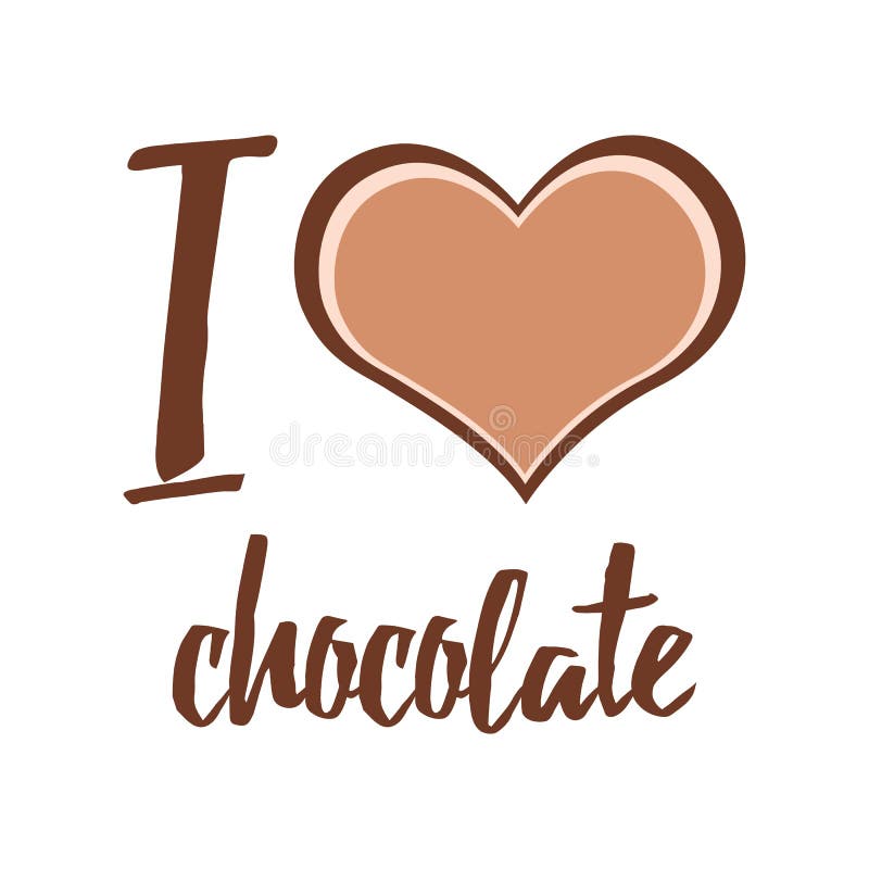 Vector Typographic Card I Love Chocolate on White Stock Vector -  Illustration of happy, dessert: 94842055