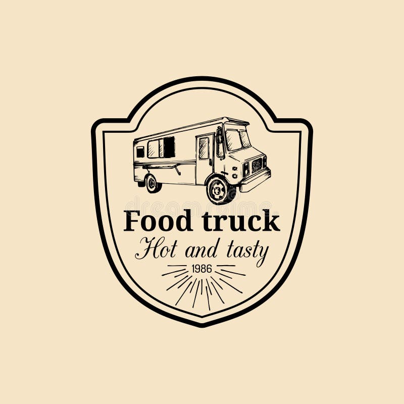 Vector Vintage Food Truck Logo, Emblem. Retro Hand Drawn Hipster Street ...