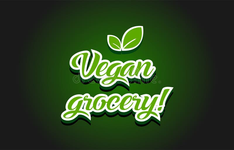 Vegan Grocery Word Text with Green Leaf Logo Icon Design Stock Vector