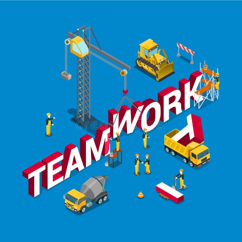 Teamwork flat 3d isometry isometric concept web vector illustration. Construction site workers vehicles concrete mixer lorry bulldozer crane building big word. Creative people collection. Teamwork flat 3d isometry isometric concept web vector illustration. Construction site workers vehicles concrete mixer lorry bulldozer crane building big word. Creative people collection.