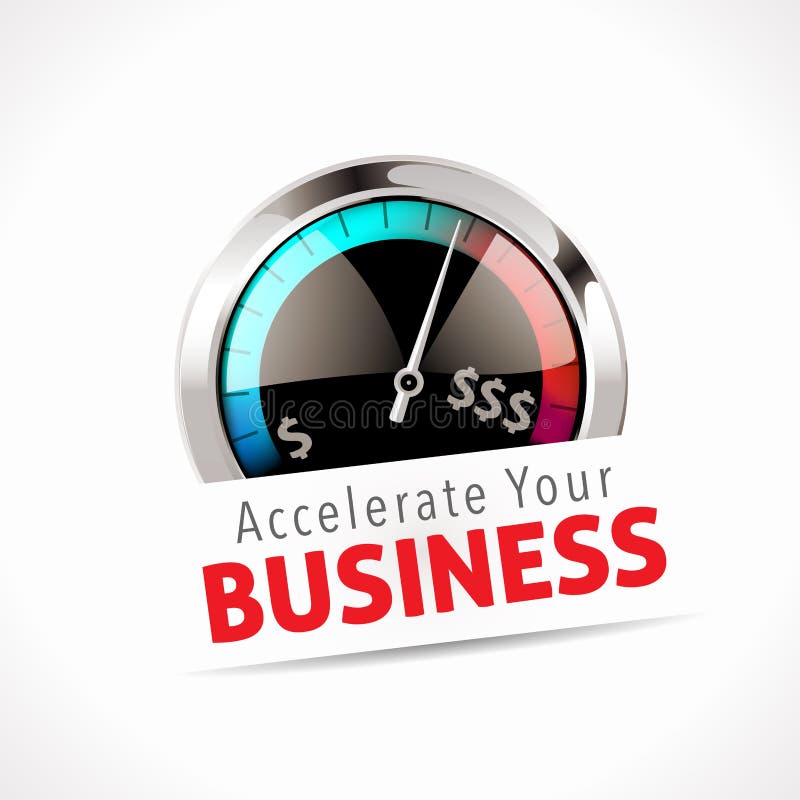 Speedometer - Accelerate Your Business concept. Speedometer - Accelerate Your Business concept