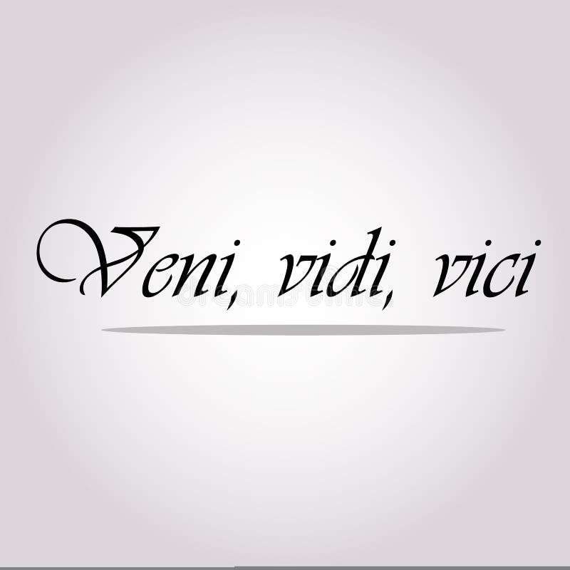 Veni Vidi Vici Latin Ifade Ben Geldi Ben Gördüm Ben Concuered Demektir El  Çizilmiş Inspirational Alıntı Için Baskı Afiş Tshirt Vektör İllüstrasyon  Izole Beyaz Arka Plan Üzerinde Stok Vektör Sanatı & Afiş'nin