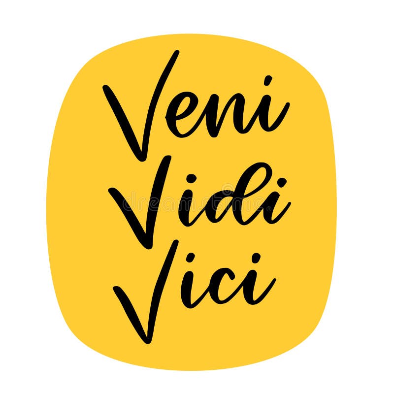 Veni Vidi Vici. Latin Vector & Photo (Free Trial)