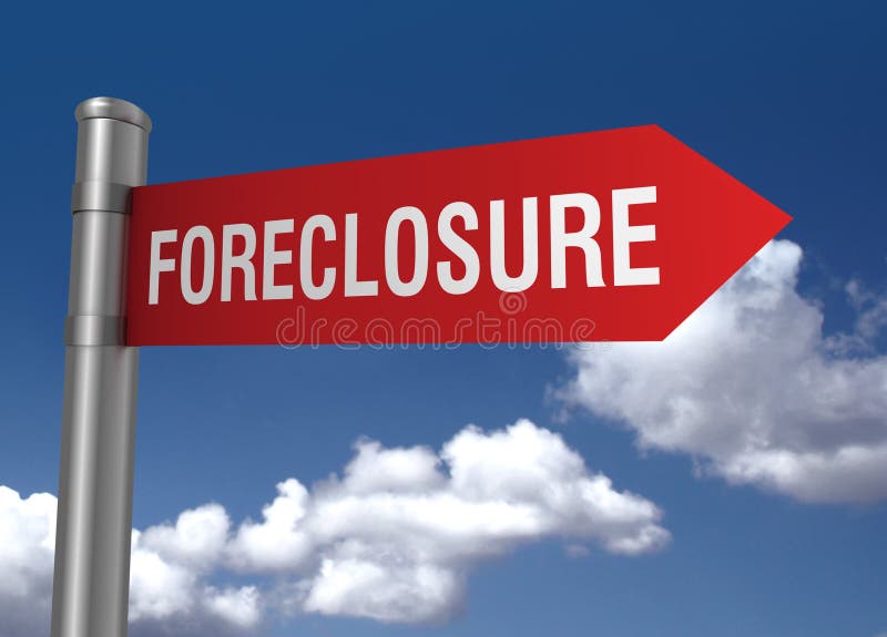 Foreclosure road sign 3d concept illustration on sky background. Foreclosure road sign 3d concept illustration on sky background