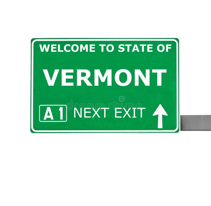 Welcome To Vermont Stock Photo Image Of Welcome Sign 5972688