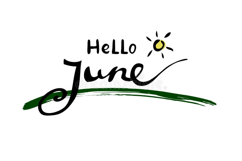 Very Simple Vector Lettering, Hello June, Isolated on White vector illustration