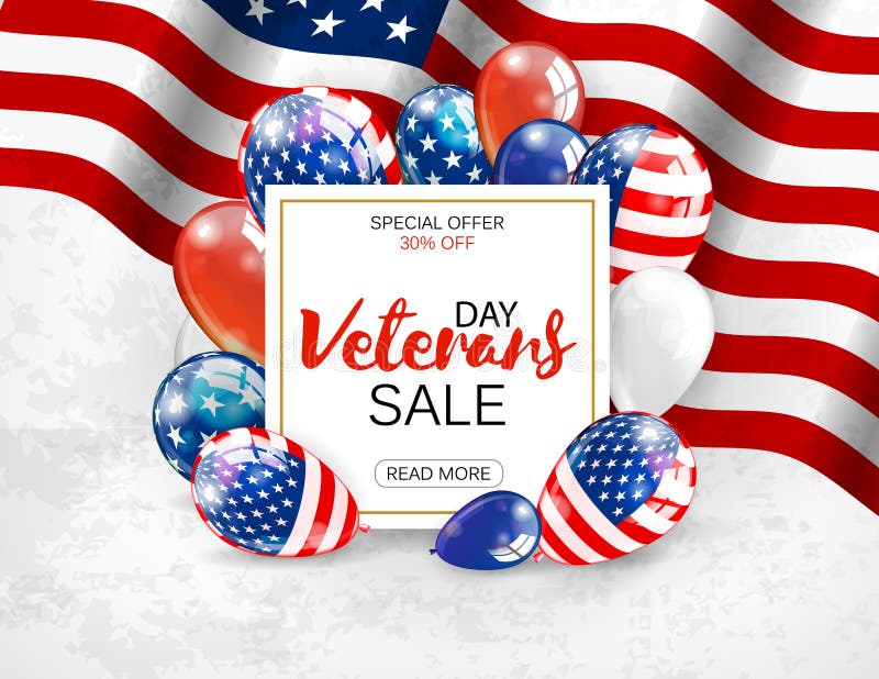 Veterans Day Sale. Honoring All Who Served. USA Style Decoration