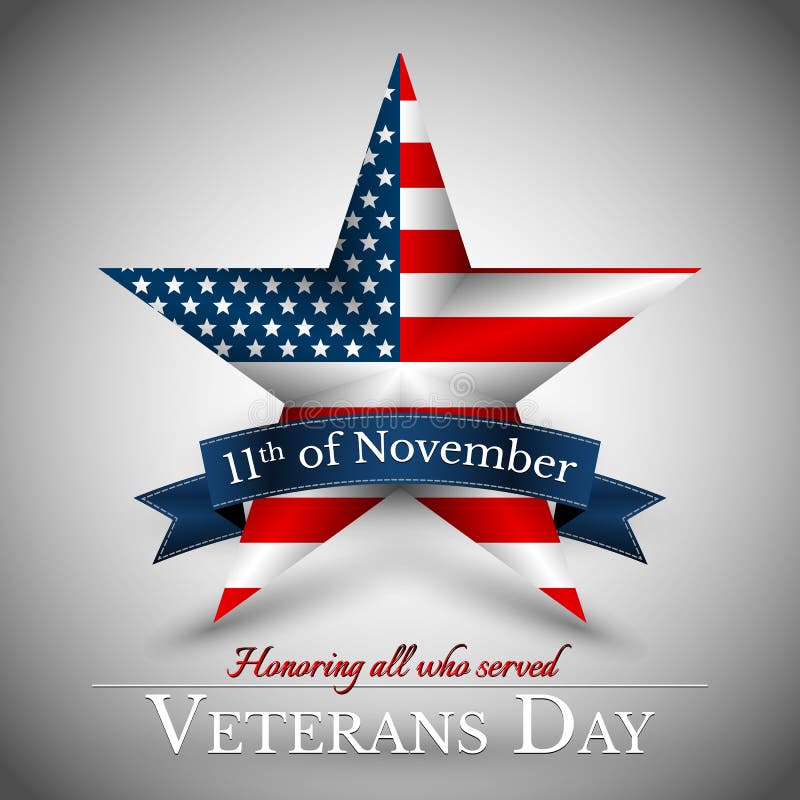 Veterans Day of USA with star in national flag colors american flag. Honoring all who served. Vector illustration royalty free illustration Veterans Day of USA with star in national flag colors american flag. Honoring all who served. Vector illustration royalty free illustration