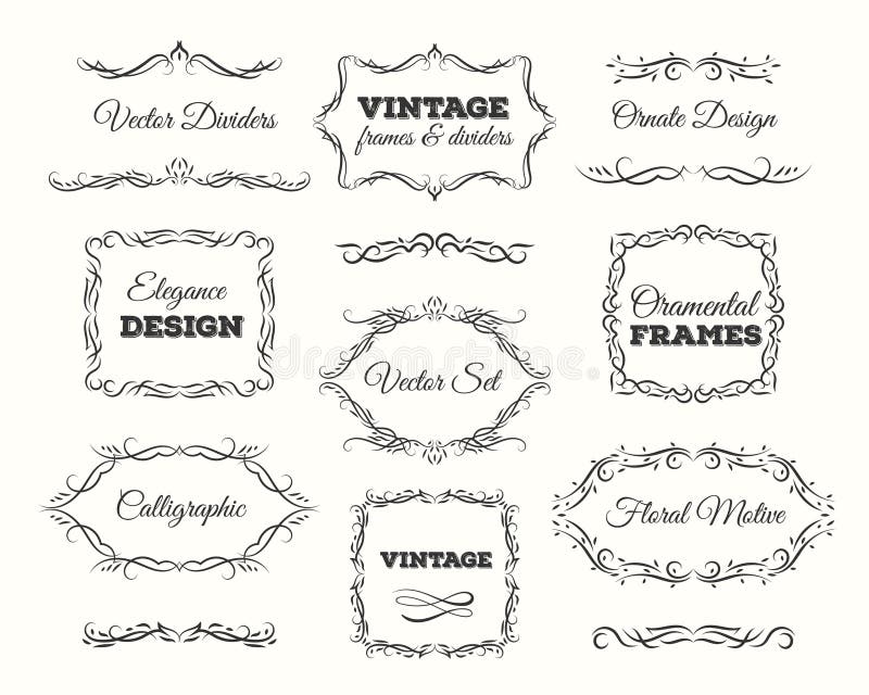Vintage frame set. Ornate frames and scroll elements. Calligraphic Page Dividers. vector illustration Vintage frame set. Ornate frames and scroll elements. Calligraphic Page Dividers. vector illustration
