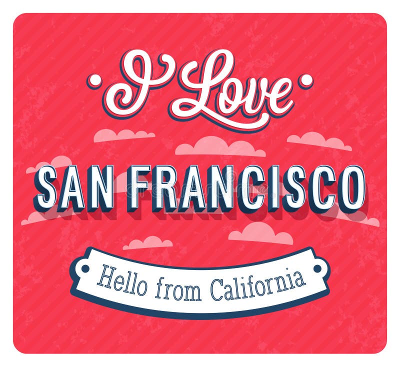 Love San Francisco Stock Illustrations 179 Love San Francisco Stock