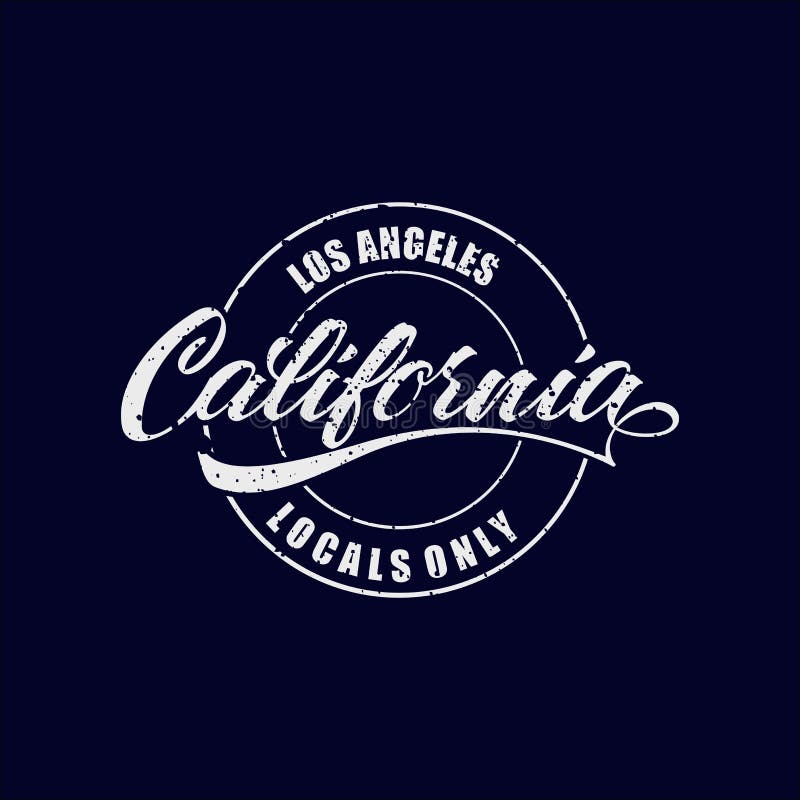 Vintage Hand Lettered Textured Los Angeles California Locals Only T Shirt Apparel Fashion Print ...