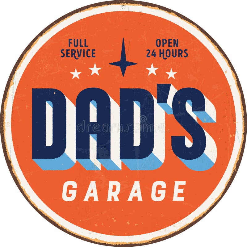 Vintage metal sign - Dadâ€™s Garage.