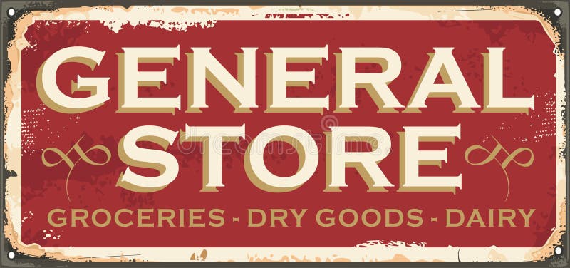 Vintage General Store Sign Stock Illustrations – 14 Vintage General ...