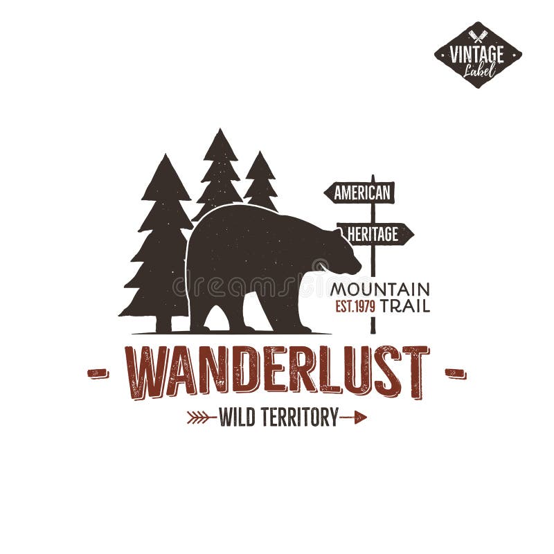 Vintage Wild Emblem. Retro Wilderness Patch. Typography And Rough Style