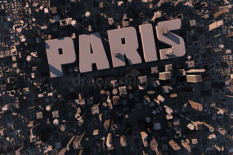 Top view of urban city in 3D with skycrapers, buildings and name Paris. Top view of urban city in 3D with skycrapers, buildings and name Paris