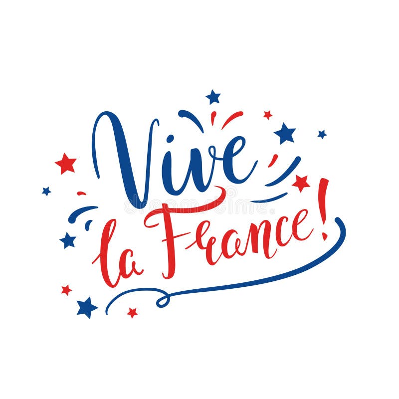 Vive La France Calligraphy Hand Lettering Isolated on White Background ...