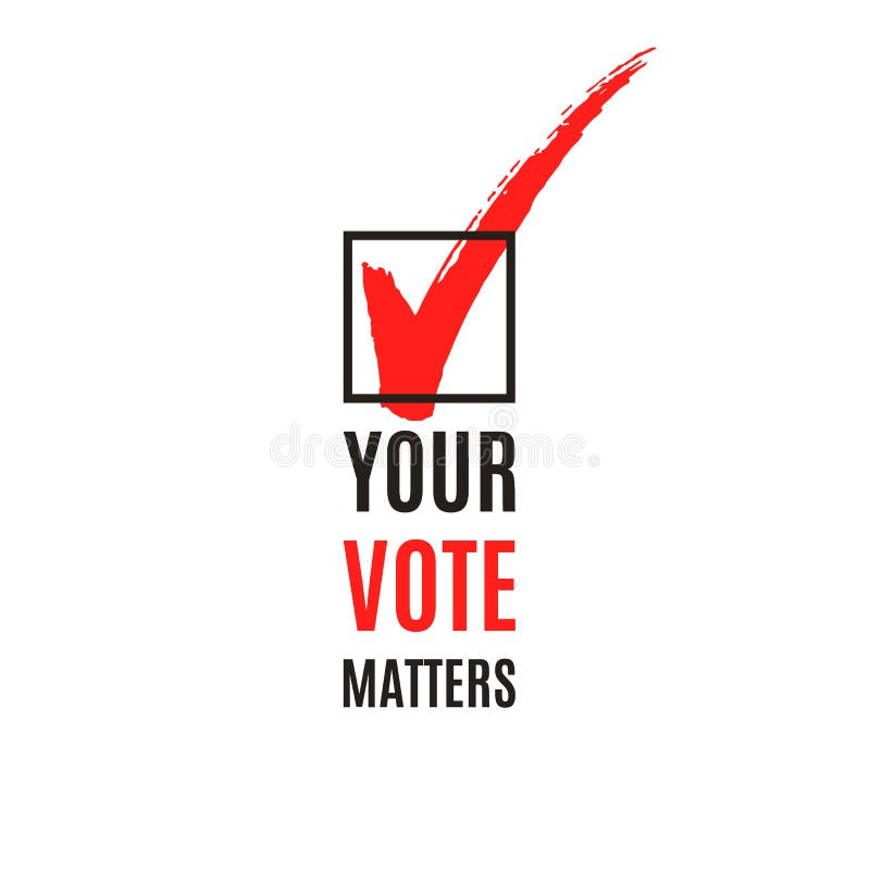 Vote matters text and ticked checked box, election advertisement, vector illustration