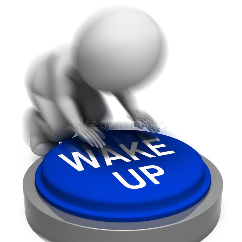 Wake Up Button Means Alarm Awake Or Morning Stock Illustration