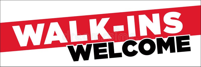 Walkins willkommen Banner 24in x 72in Zeichen für Restaurants Salons Friseur Geschäfte Impfstellen Notfallseelsorge&mehr