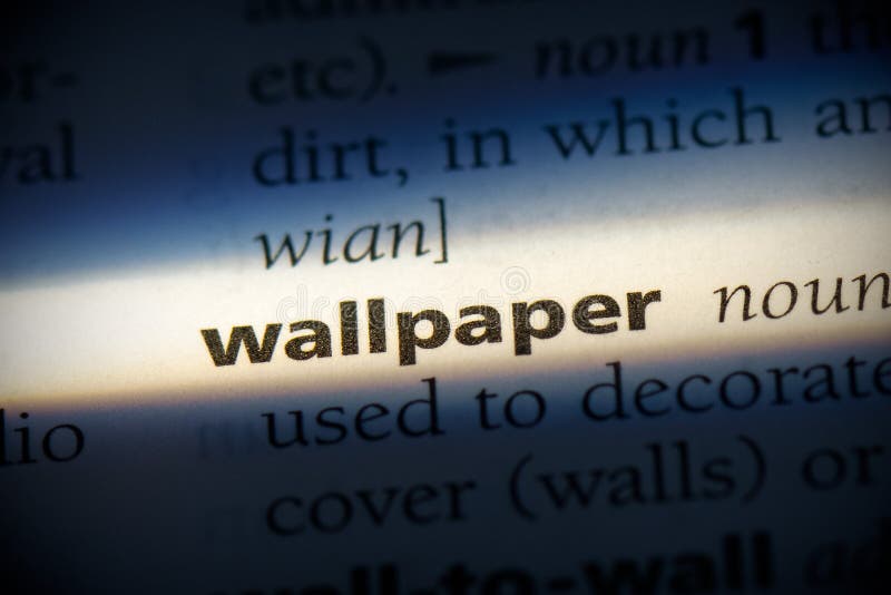Wallpaper word in a dictionary. wallpaper concept, definition