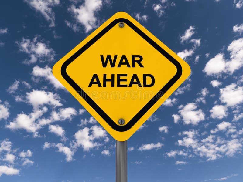 War ahead sign royalty free stock photography War ahead sign royalty free stock photography