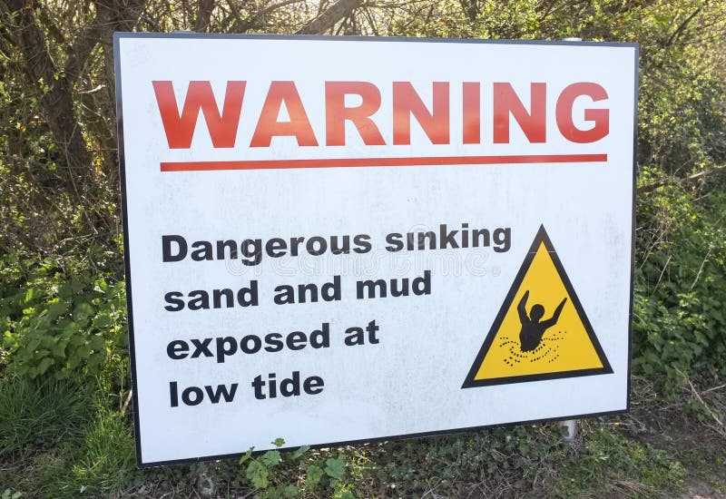 Warning, Danger Sinking Sand & Mud Sign