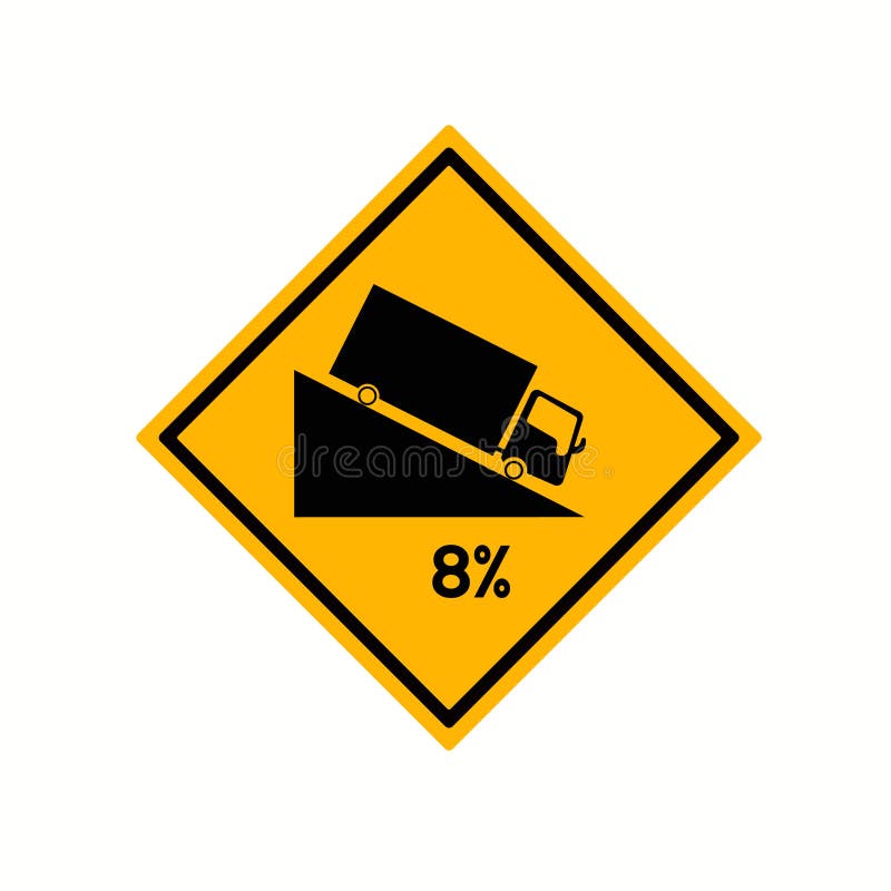 A warning Road sign,steep descent best displayed before a steep downgrade  that can be helpful to the drivers, isolated vector illustration