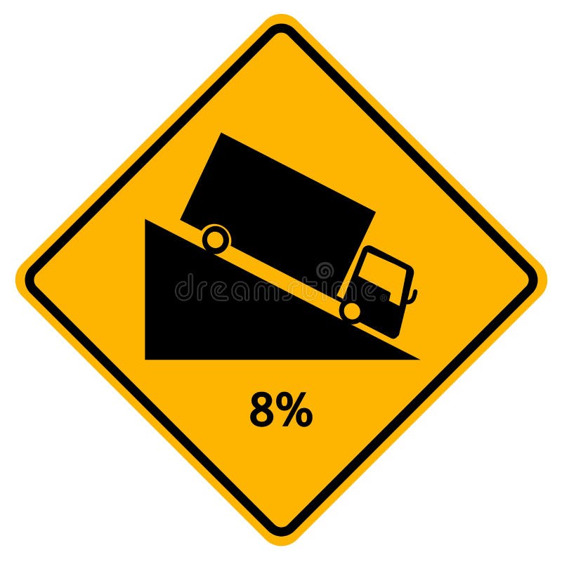 A warning Road sign,steep descent best displayed before a steep downgrade  that can be helpful to the drivers, isolated vector illustration