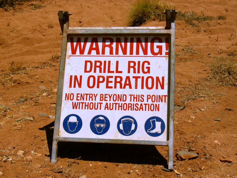 Warning Drilling Rig in Operation Stock Photo Image of protect