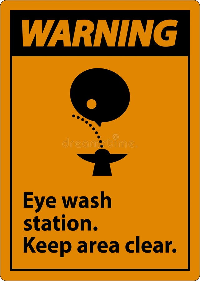 Warning Eye Wash Station Keep Area Clear Sign Stock Vector