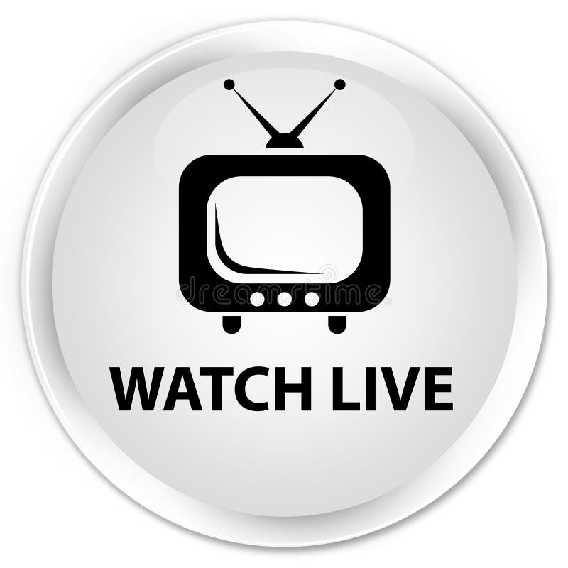 Watch Live Premium White Round Button Stock Illustration Illustration