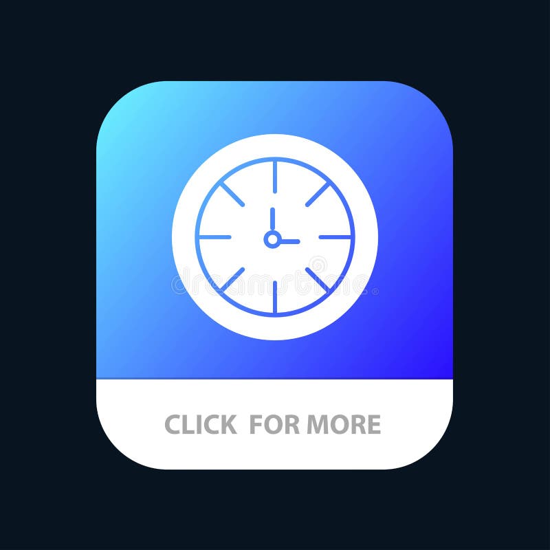 Watch, Timer, Clock, Global Mobile App Button. Android and IOS Glyph Version royalty free illustration