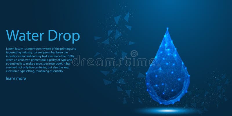 Water Drop and connection light lines, low poly Aqua Eco theme concept. vector illustration vector illustration Water Drop and connection light lines, low poly Aqua Eco theme concept. vector illustration vector illustration