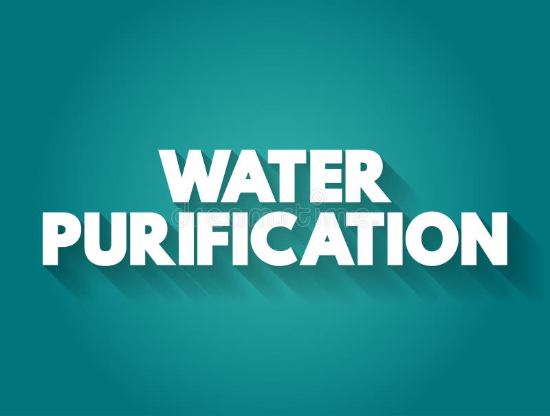 Water Purification Text Quote, Concept Background Stock Illustration