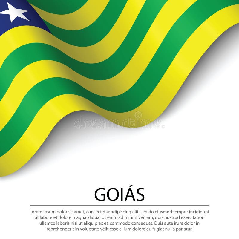 Waving Flag of Goias is a State of Brazil on White Background. Stock ...