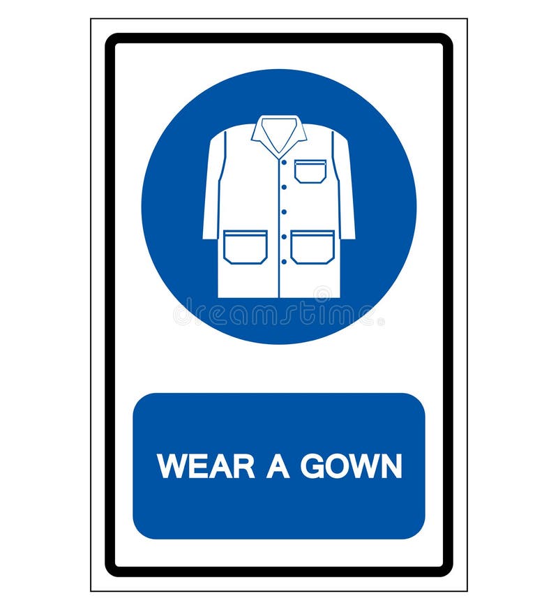Wear a Gown Symbol Sign, Vector Illustration, Isolate on White