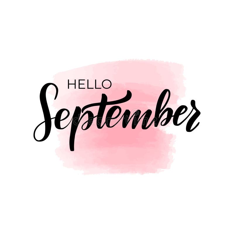 Lettering hello September stock vector. Illustration of inspirational ...