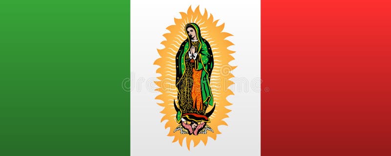 Virgin of Guadalupe and Mexican Flag Vector illustration.