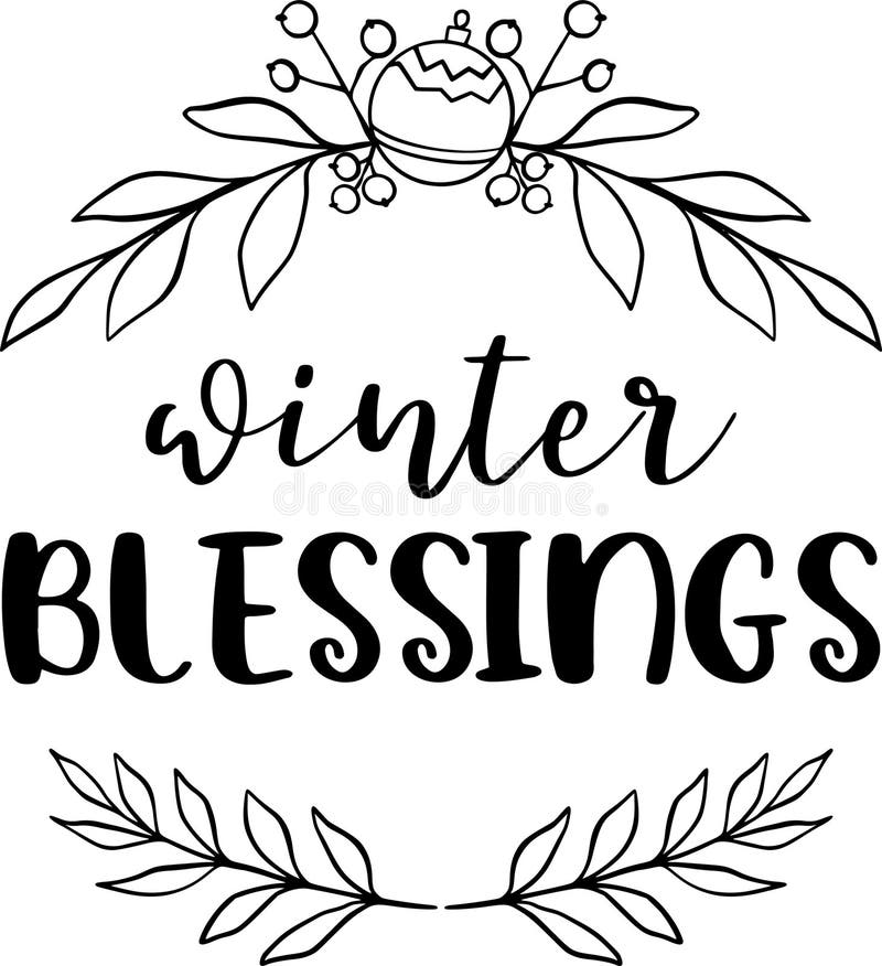 Winter Blessings Quotes, Christmas Lettering Quotes Stock Vector