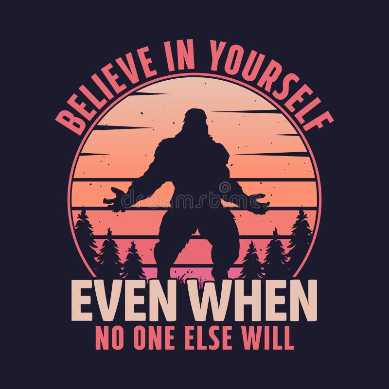 believe-in-yourself-even-when-no-one-else-will-stock-vector