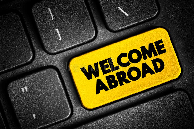 Welcome Abroad text button on keyboard, concept background stock photography